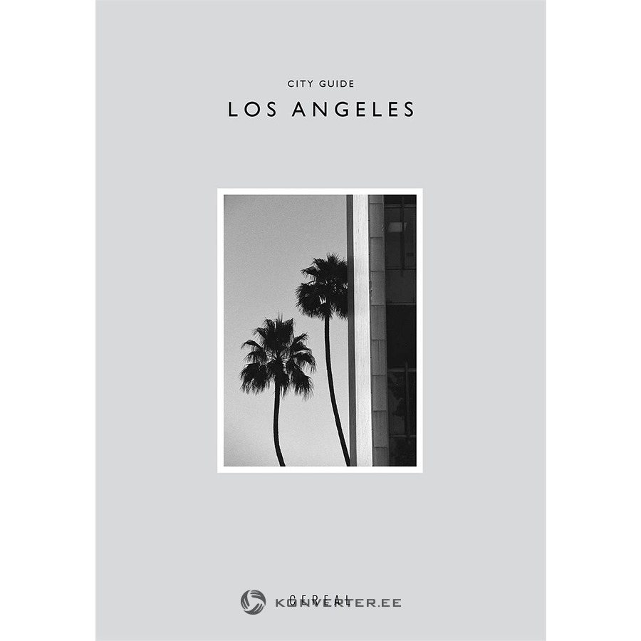 Dekoratiiv Raamat (Cereal City Guide: Los Angeles)