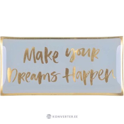Glass plate with message make your dreams happen (giftcompany) intact