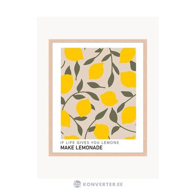 Seinapilt Make Lemonade (Any Image)