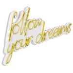 LED Dekoratiiv Seinavalgusti Follow Your Dreams (Asir)
