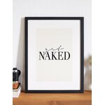 Seinapilt Get Naked (Jacob Baden) 33x43